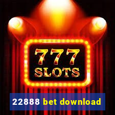 22888 bet download